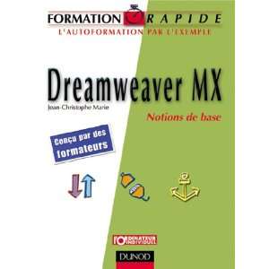  Dreamweaver MX  Notions de base (9782100069101) Jean 