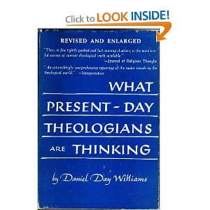  What Present day Theologians are Thinking Daniel Williams Books