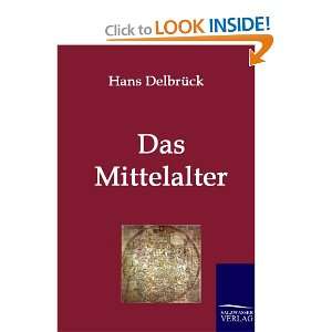  Das Mittelalter (9783861957072) Hans Delbrück Books