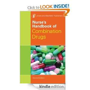 Nurses Handbook of Combination Drugs Jones &, Bartlett Learning 