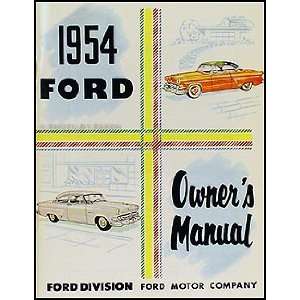  1954 Ford Car Owners Manual Reprint Ford Books
