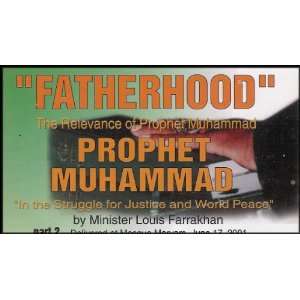 Fatherhood The Relevance of Prophet Muhammad in the Struggle for 