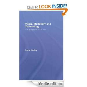Media, Modernity and Technology The Geography of the New David 