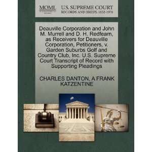  Deauville Corporation and John M. Murrell and D. H 