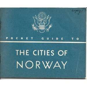  Pocket Guide to the Cities of Norway Army Information 
