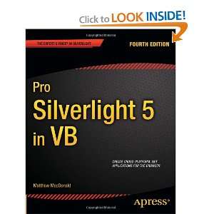  Pro Silverlight 5 in VB (9781430235187) Matthew MacDonald 