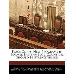  Peace Corps New Programs in Former Eastern Bloc Countries 