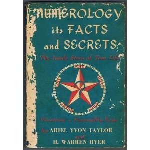  Numerology Its Facts and Secrets The Inside Story of Your 