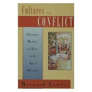   Conflict Publisher Oxford University Press, USA Bernard Lewis Books