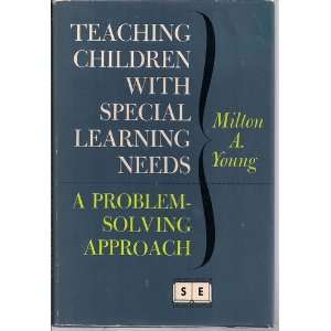   Children with Special Learning Needs A problem solving approach