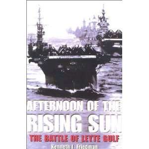   Sun The Battle of Leyte Gulf [Hardcover] Kenneth Friedman Books