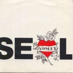  VIOLET 7 INCH (7 VINYL 45) UK ZTT 1992 SEAL Music
