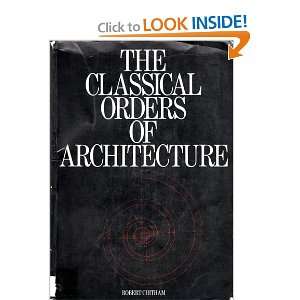  The Classical Orders of Architecture (9780851397795 