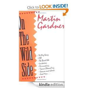 On the Wild Side Martin Gardner  Kindle Store