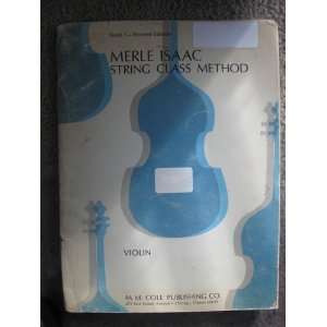  String Class Method Book 1 Violin: Revised Edition: Merle 