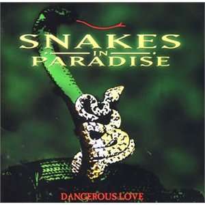  Dangerous Love: Snakes in Paradise: Music
