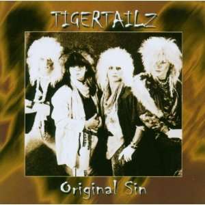  Original Sin Tigertailz Music