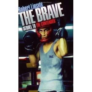  The Brave [Paperback] Robert Lipsyte Books