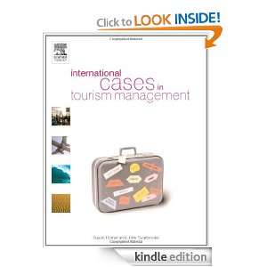 International Cases in Tourism Management Susan Horner, John 