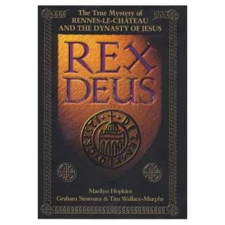  Rex Deus The True Mystery of Rennes Le Chateau and the 