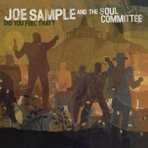  Did You Feel That? Joe Sample Music
