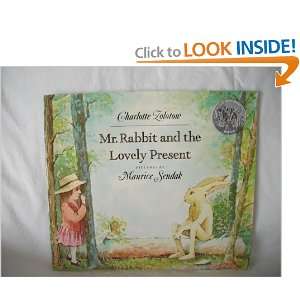 Mr. Rabbit and the Lovely Present (A Trophy Picture Bk.) Charlotte 