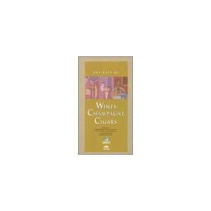 Best of Wines Champagne & Cigars [VHS] Best of Series 