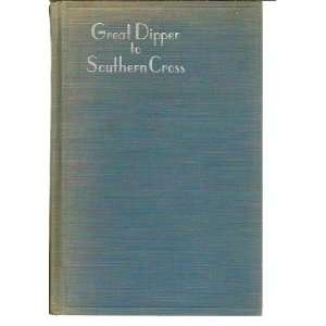  Great dipper to Southern cross,: Edward Dodd: Books