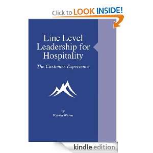 Line Level Leadership for Hospitality   The Customer Experience 