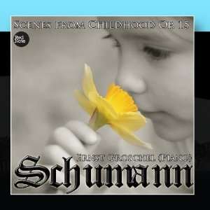  Schumann Kinderszenen Scenes from Childhood Op.15 