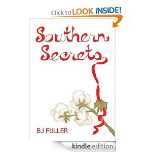 Southern Secrets B.J. Fuller  Kindle Store