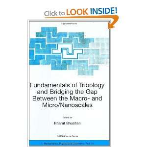  Fundamentals of Tribology and Bridging the Gap Between the 