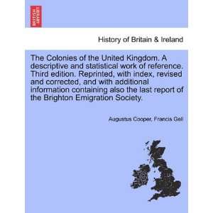  The Colonies of the United Kingdom. A descriptive and 