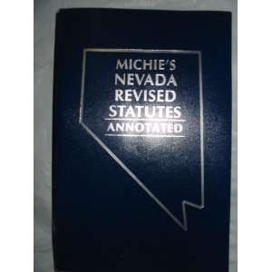  Michies Nevada Revised Statutes Annotated 2007 Court 