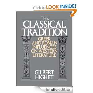   Classical Tradition  Greek and Roman Influences on Western Literature