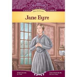  Jane Eyre (Calico Illustrated Classics) (9781616416157 