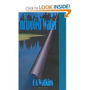  Unrippled Water (9780972359368) GA Watkins Books