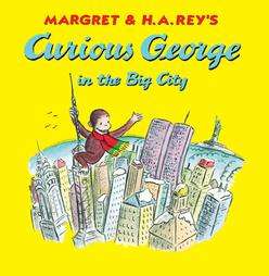 Curious George in the Big City  