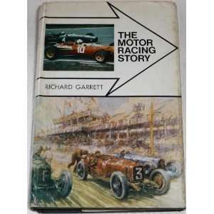  The motor racing story (9780090951703) Richard Garrett 
