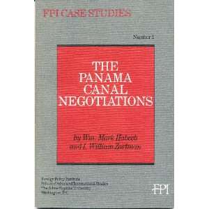  The Panama Canal negotiations (FPI case studies) William 