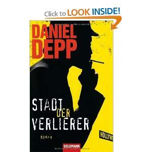  Stadt der Verlierer (9783442475353) Daniel Depp Books