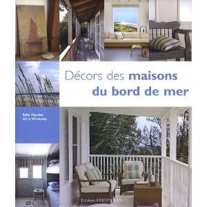  Decors des maisons du bord de mer (French Edition 