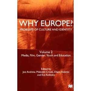 ? Problems of Culture and Identity, Volume 2 Media, Film, Gender 