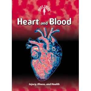 Heart & Blood (Body Focus) (9780431157696) Steve Parker 