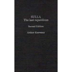  Sulla The Last Republican 2nd Edition( Hardcover ) by 