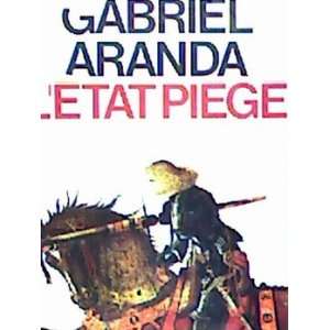  Letat piégé Aranda Gabriel Books