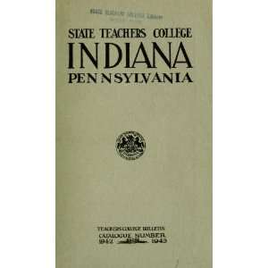  State Teachers College At Indiana, Pennsylvania Pa.) Indiana State 