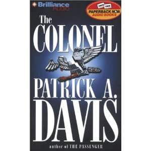   The Colonel (9781587884276) Patrick A. Davis, Robert Lawrence Books