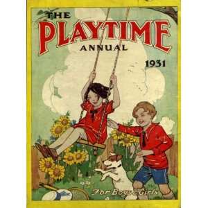  The Playtime Annual 1931 Uncle Dan Books