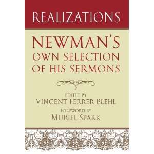  Realizations Newmans Own Selection of His Sermons 